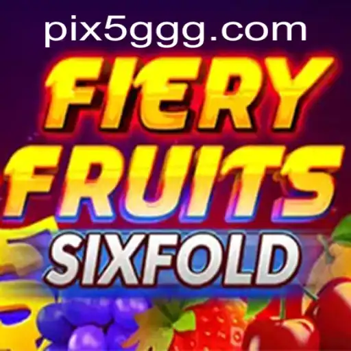 FieryFruitsSixFold: A Excitante Nova Aventura no Mundo das Slots